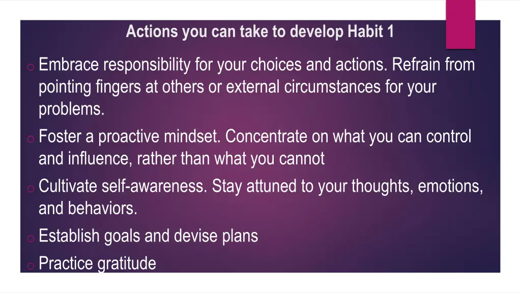 actions you can take to develop habit 1