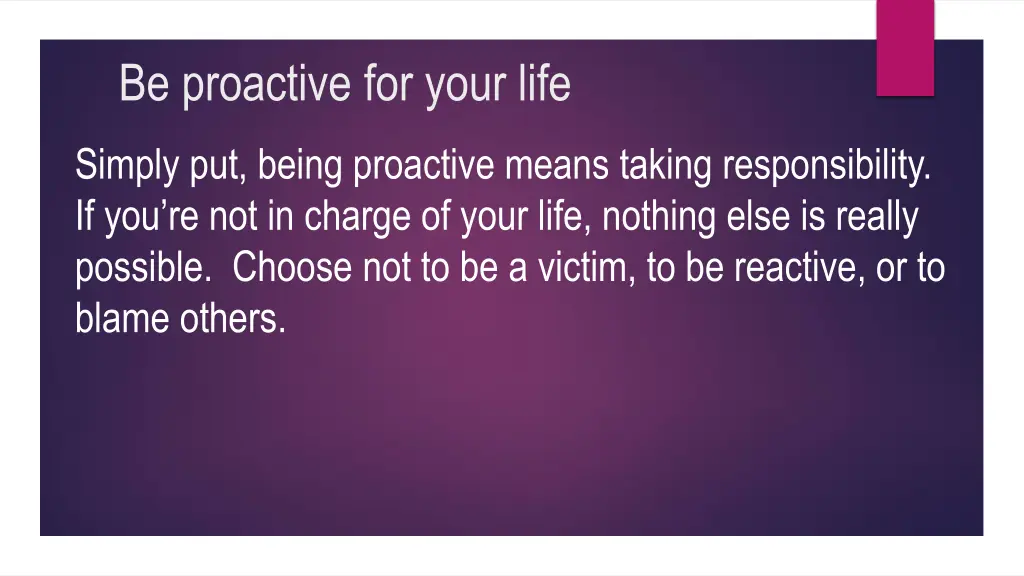 be proactive for your life
