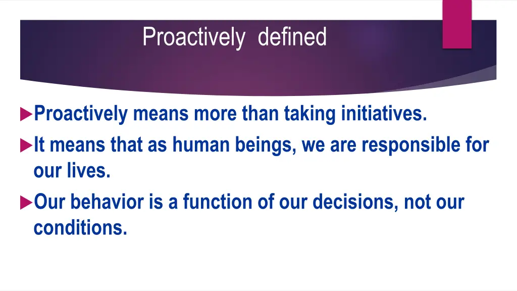 proactively defined