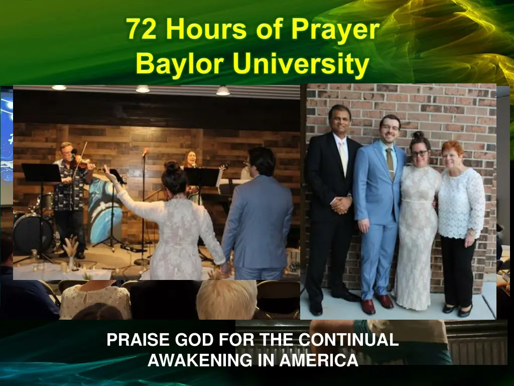 praise god for the continual awakening in america