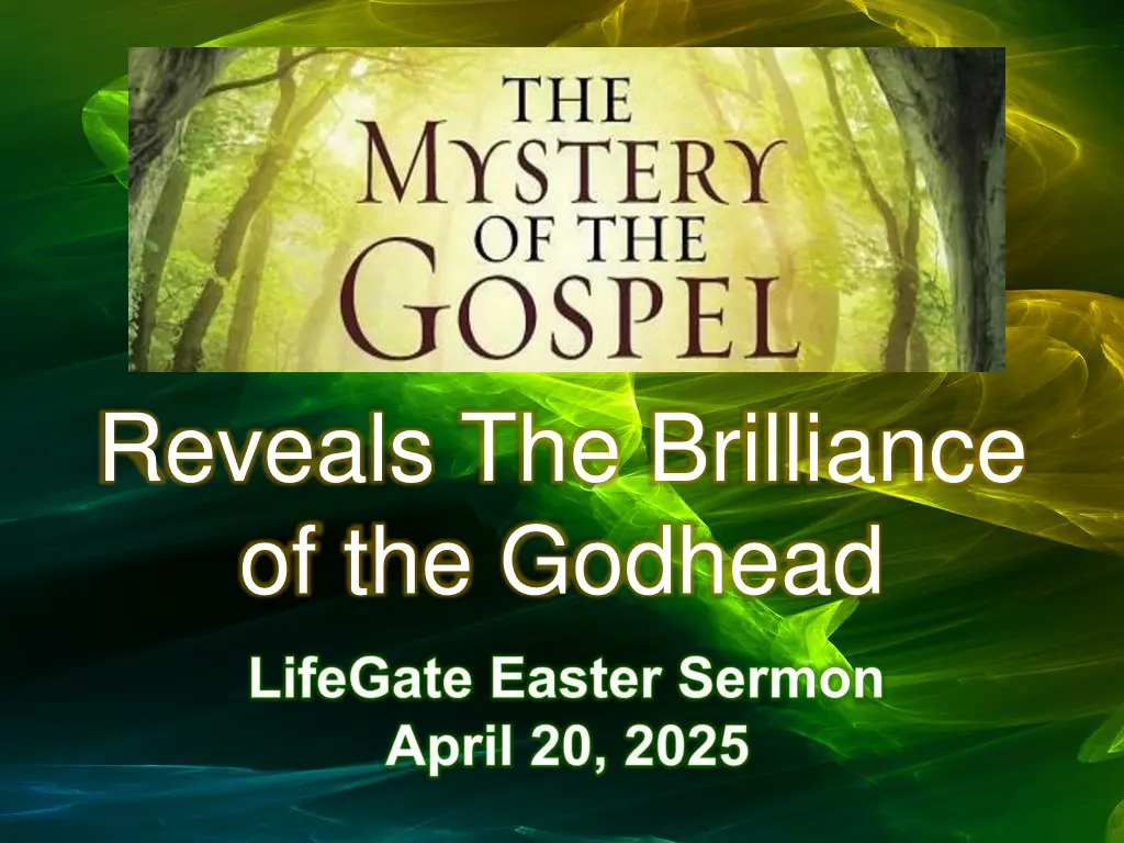 reveals the brilliance of the godhead