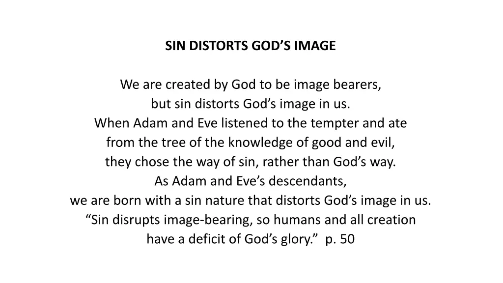 sin distorts god s image