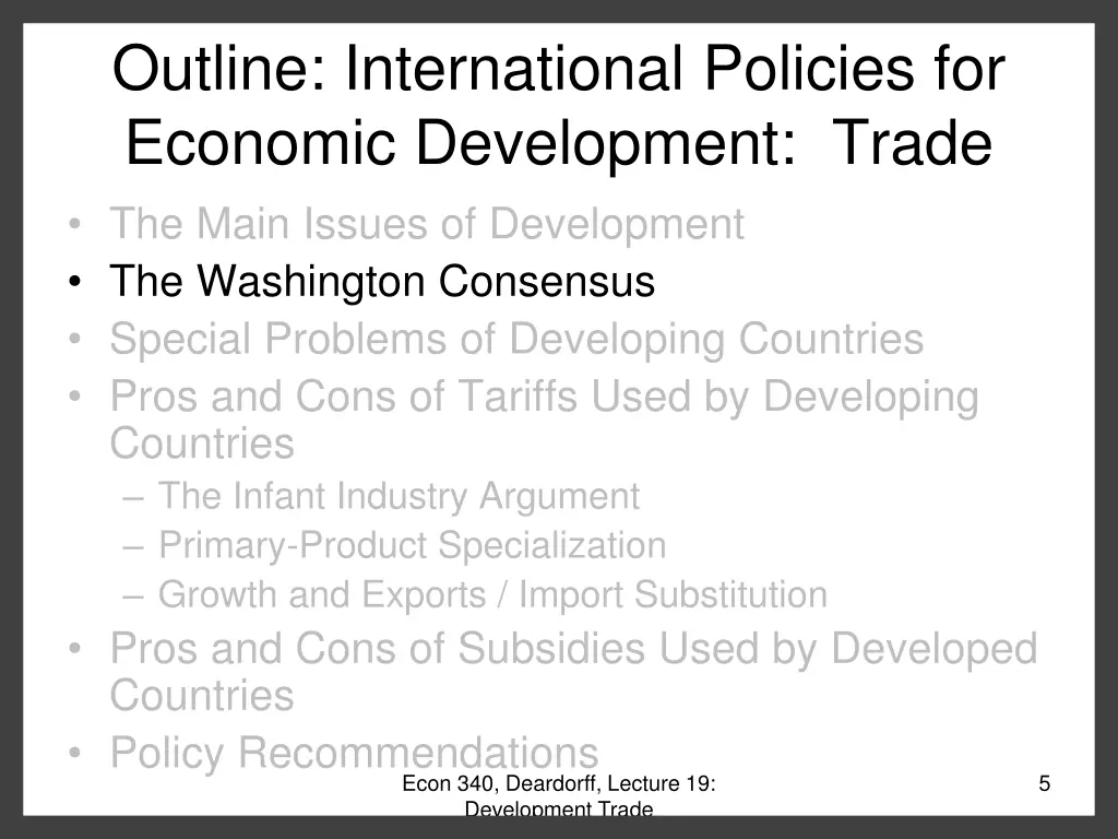 outline international policies for economic 2