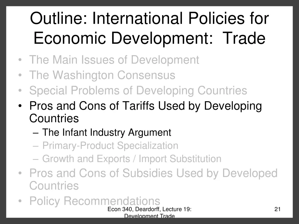 outline international policies for economic 5