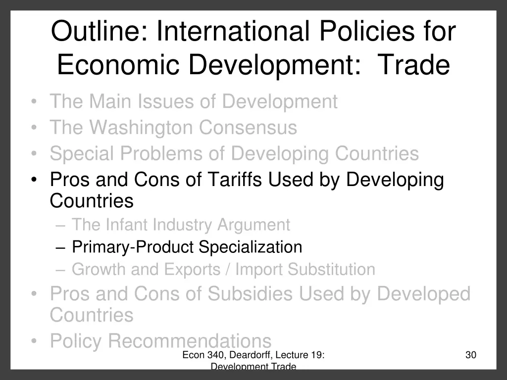 outline international policies for economic 6