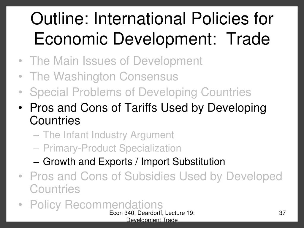 outline international policies for economic 7
