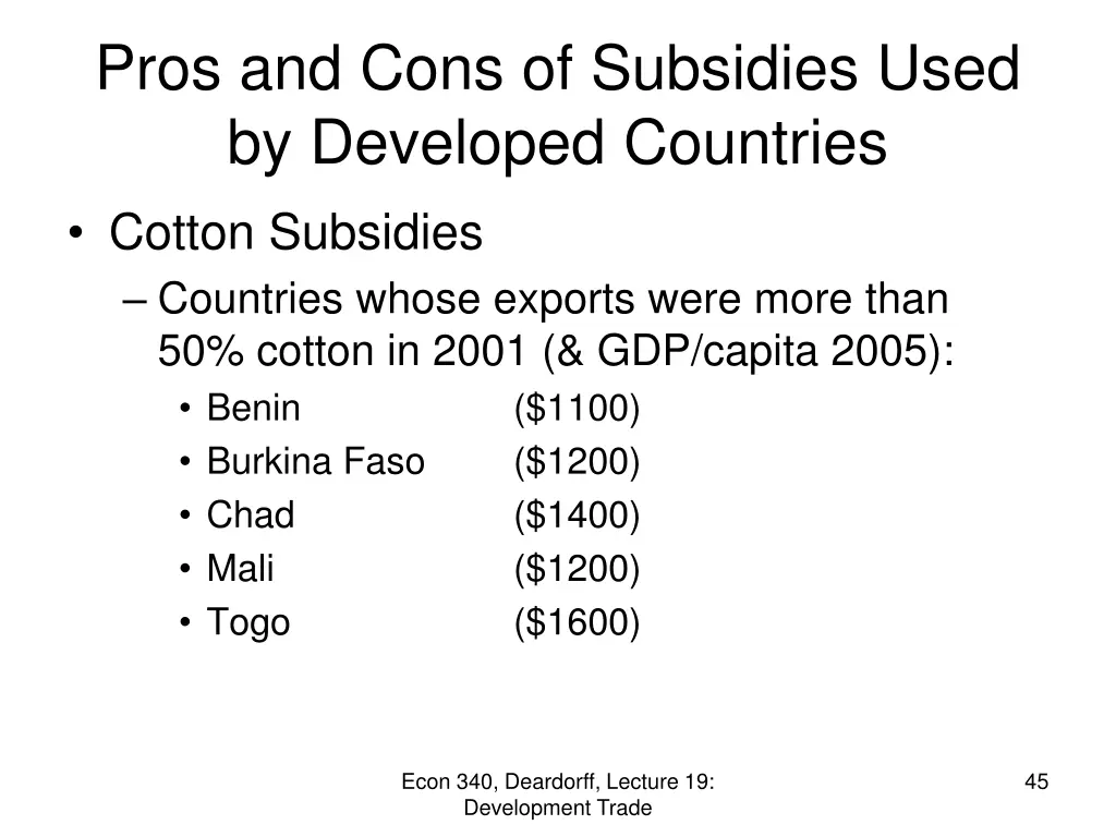 pros and cons of subsidies used by developed 2