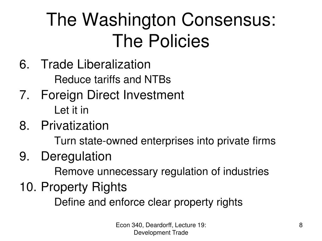 the washington consensus the policies 6 trade