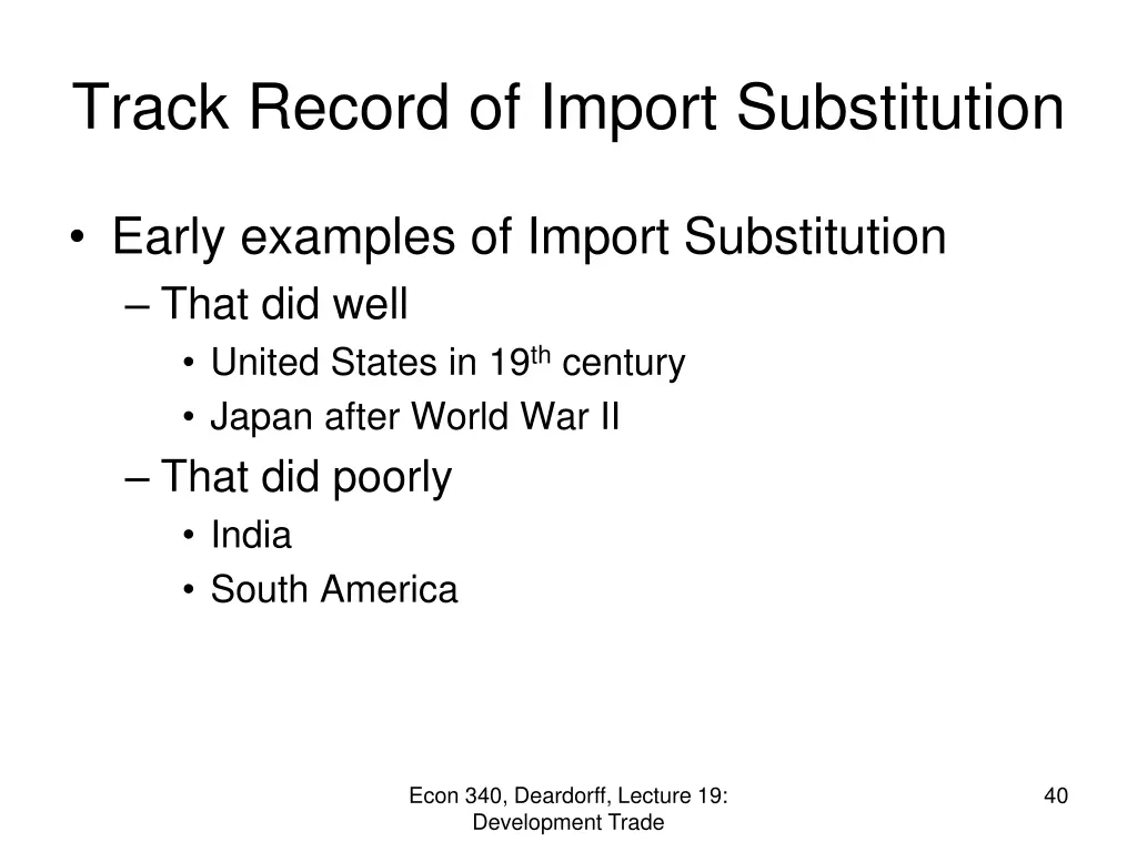 track record of import substitution 1