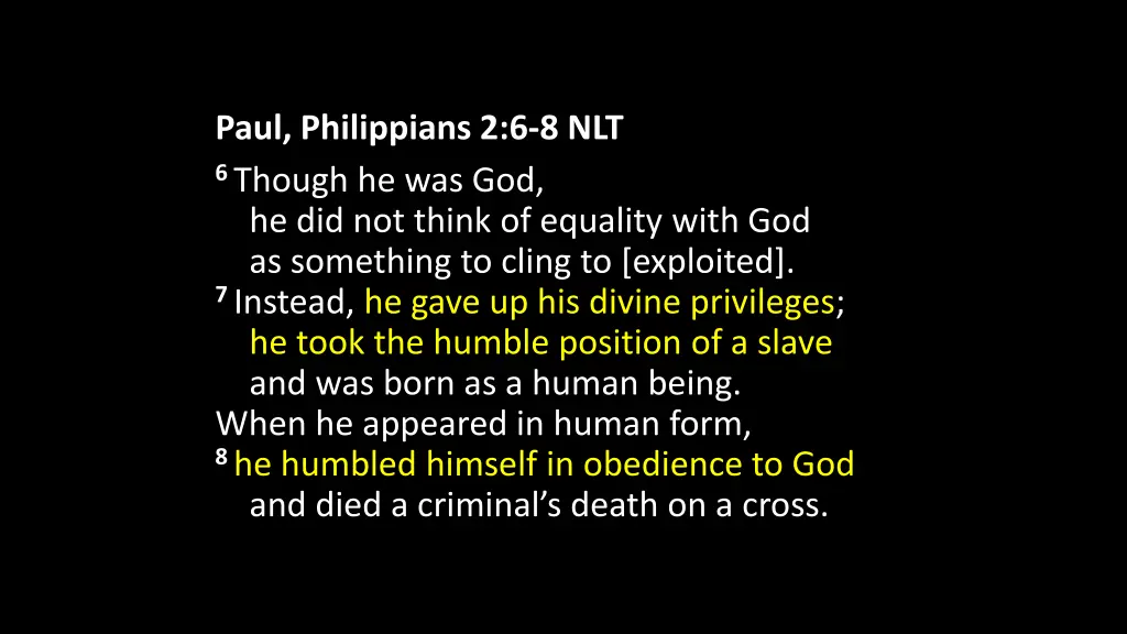 paul philippians 2 6 8 nlt