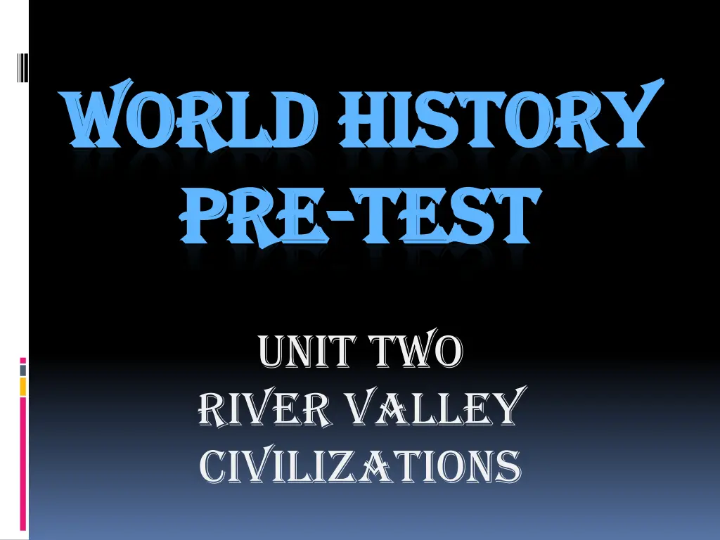 world history world history pre pre test test