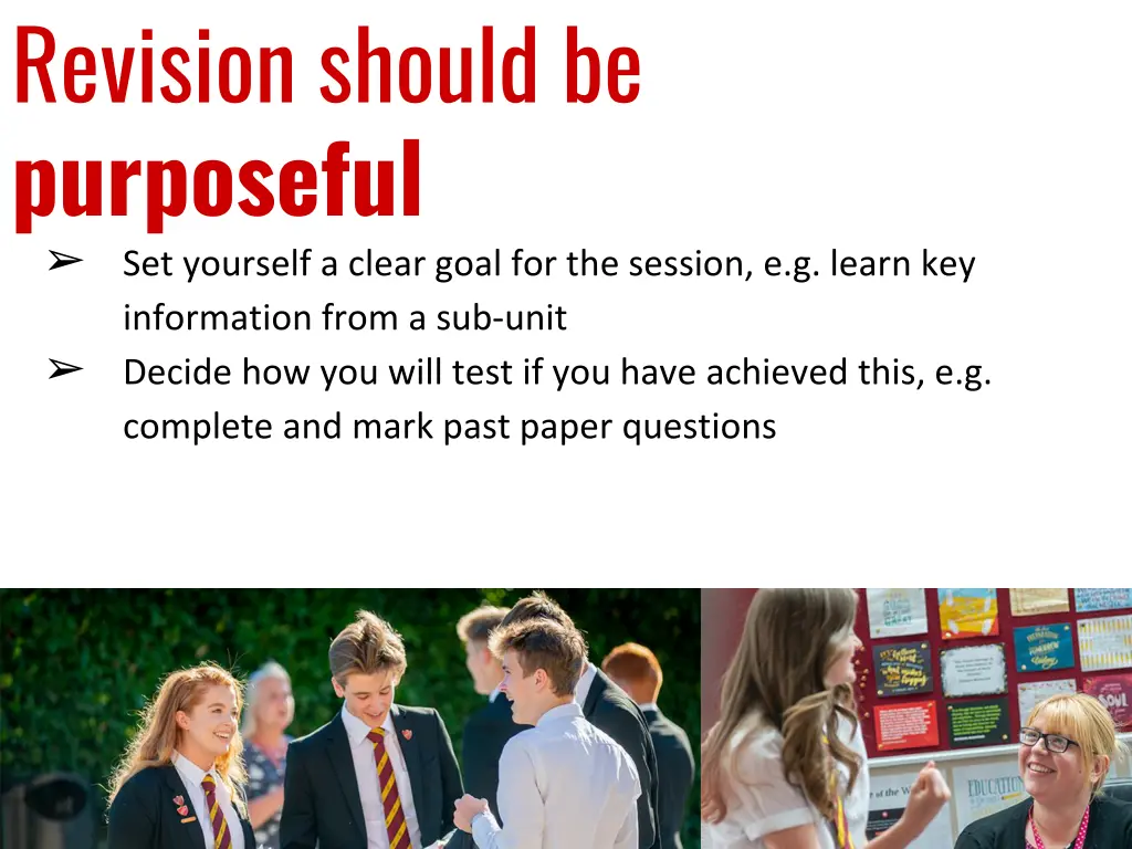 revision should be purposeful set yourself