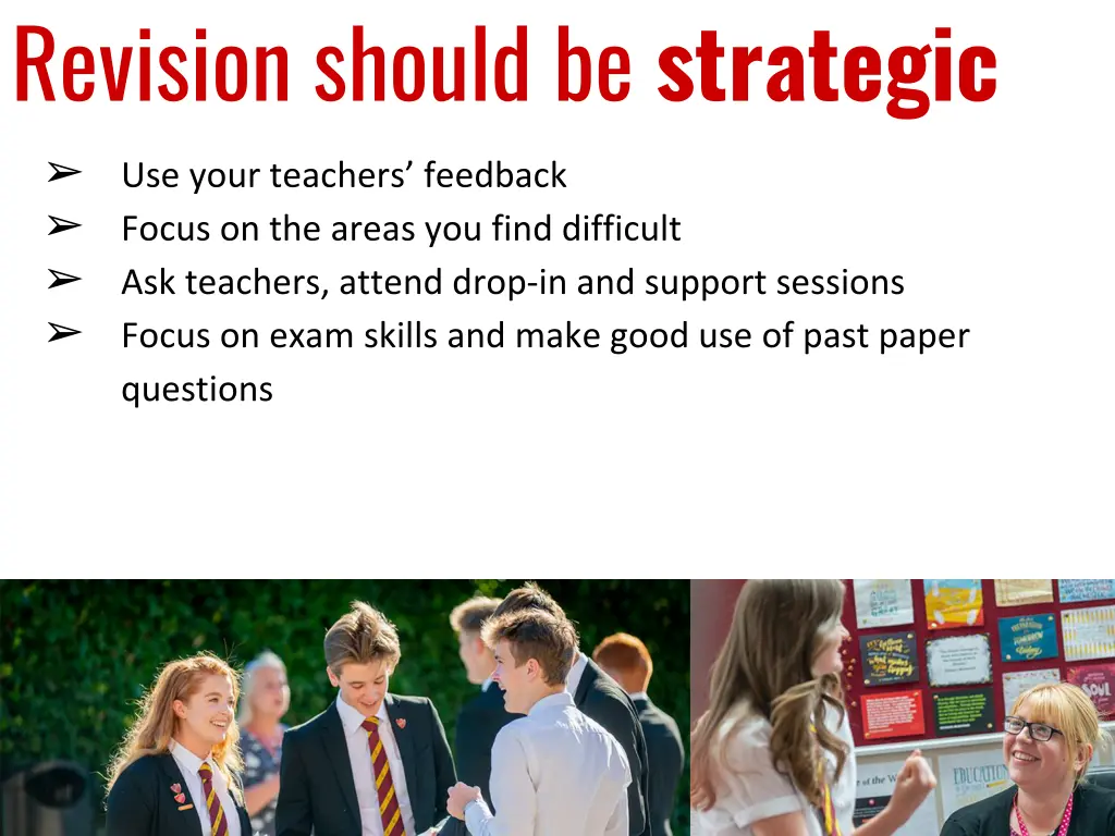 revision should be strategic use your teachers