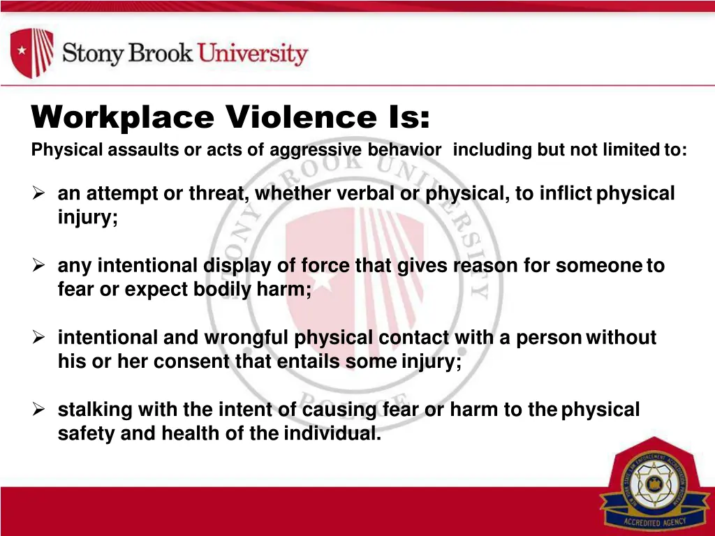 workplace violence is physical assaults or acts