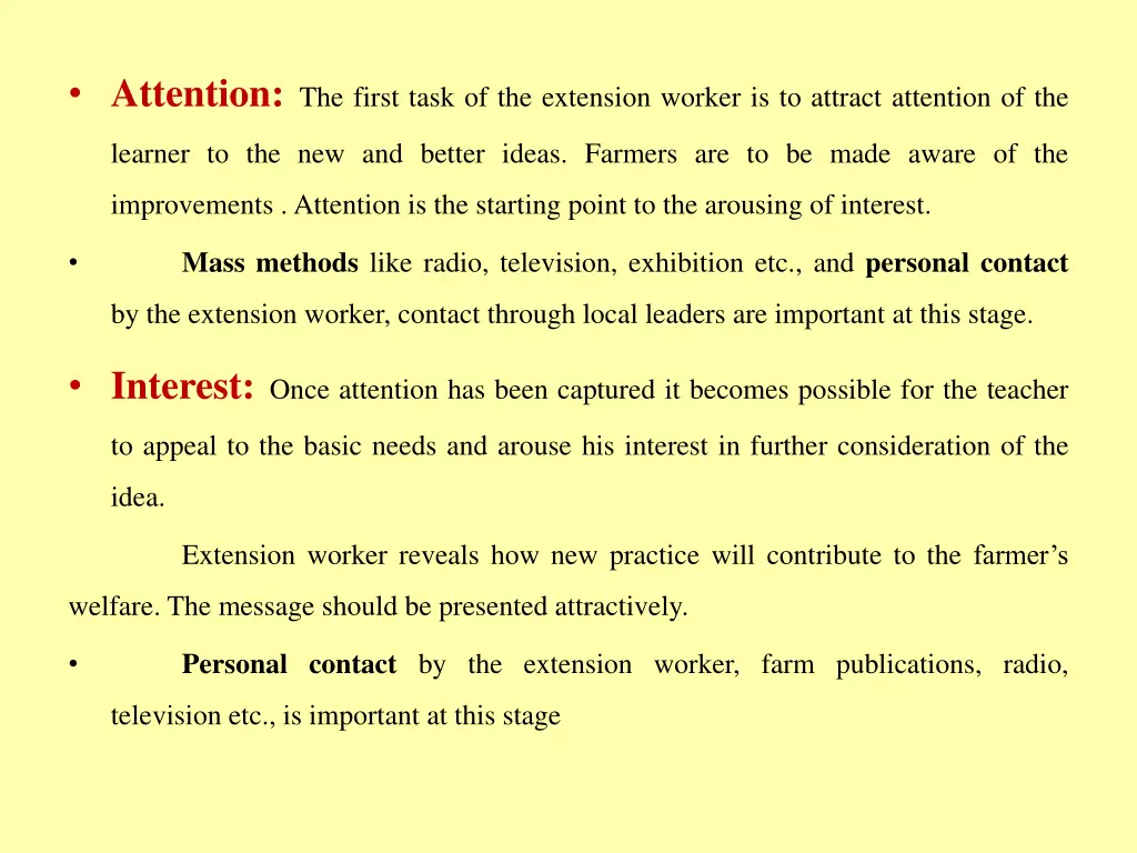 attention the first task of the extension worker