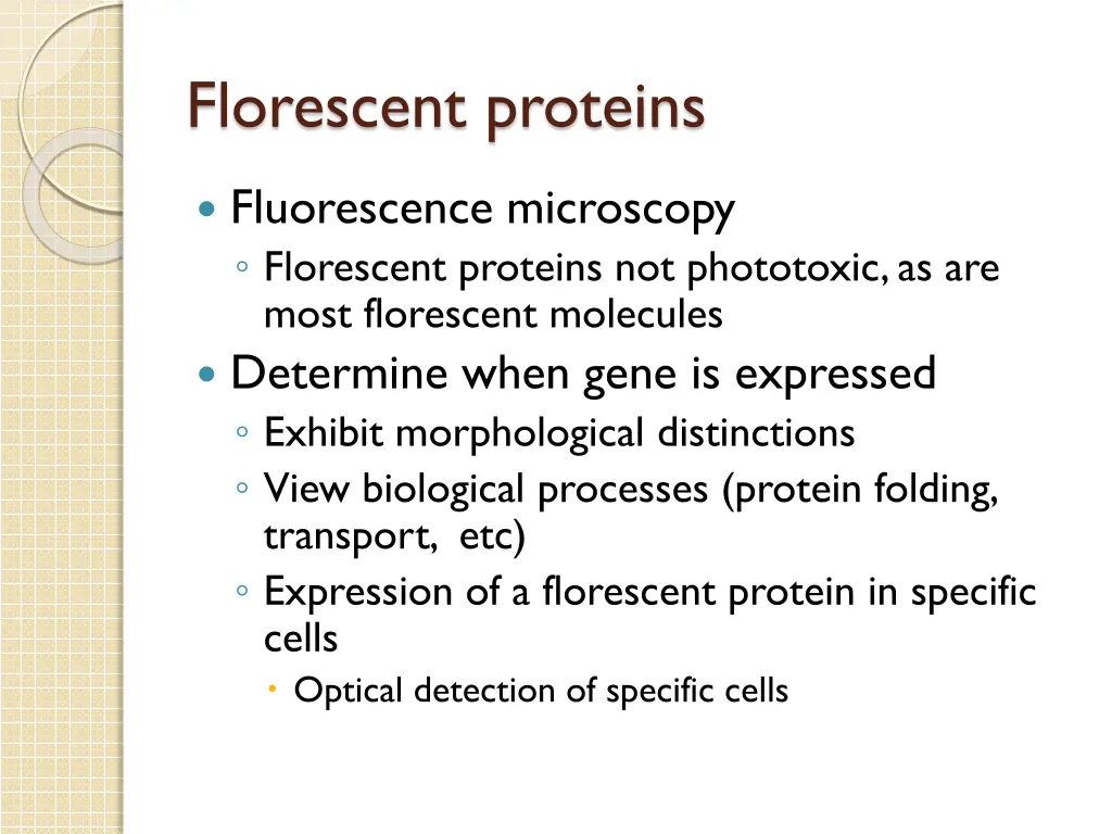 florescent proteins