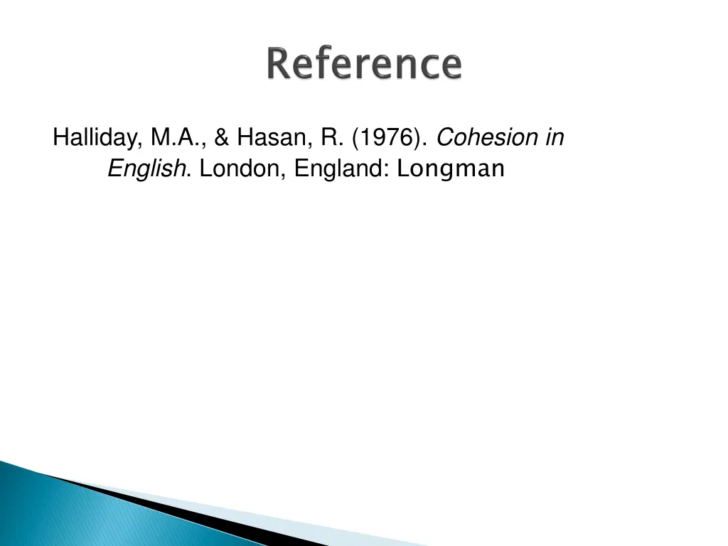 halliday m a hasan r 1976 cohesion in english
