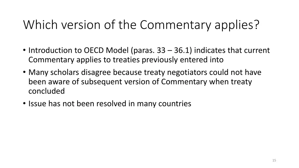 which version of the commentary applies