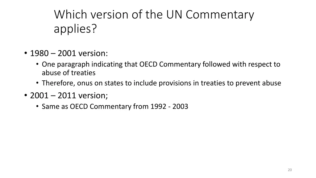 which version of the un commentary applies