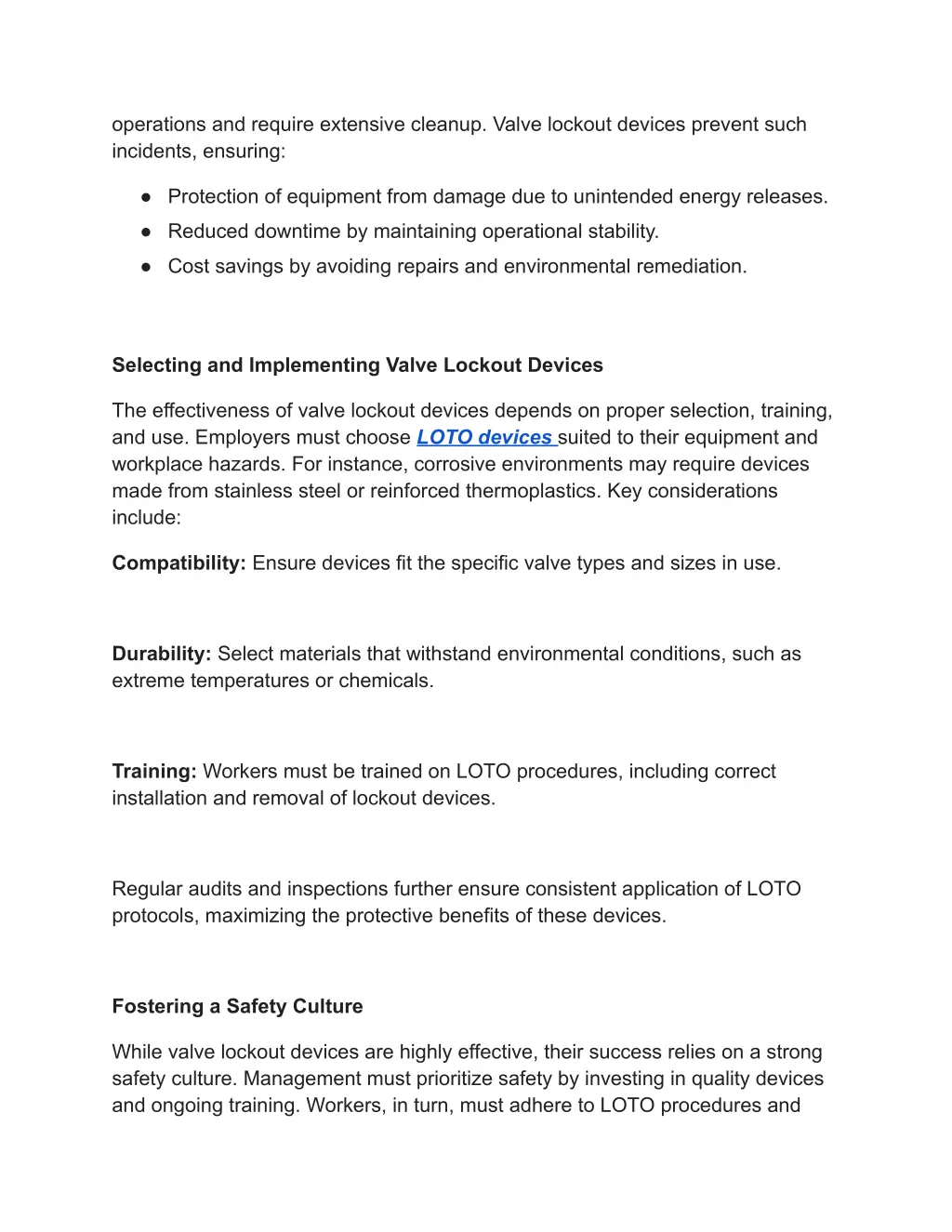 operations and require extensive cleanup valve