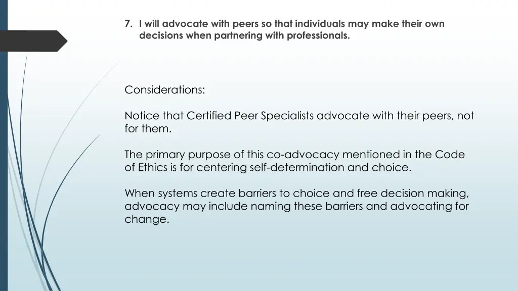 7 i will advocate with peers so that individuals