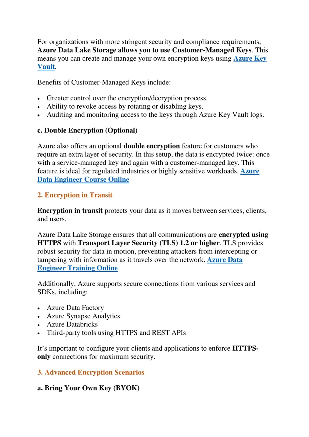 for organizations with more stringent security