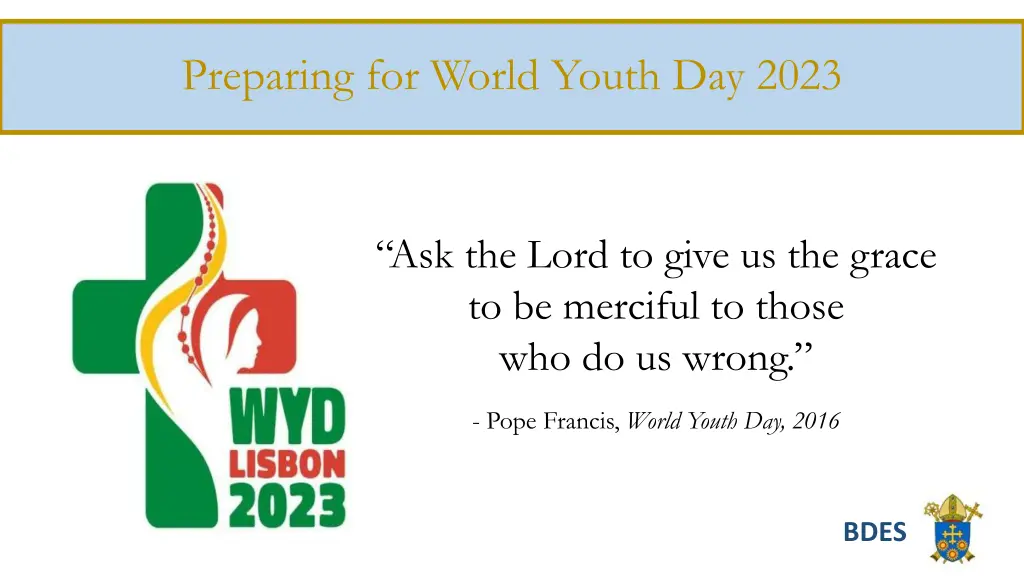 preparing for world youth day 2023
