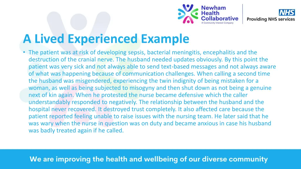 a lived experienced example the patient