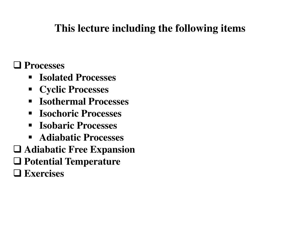 this lecture including the following items