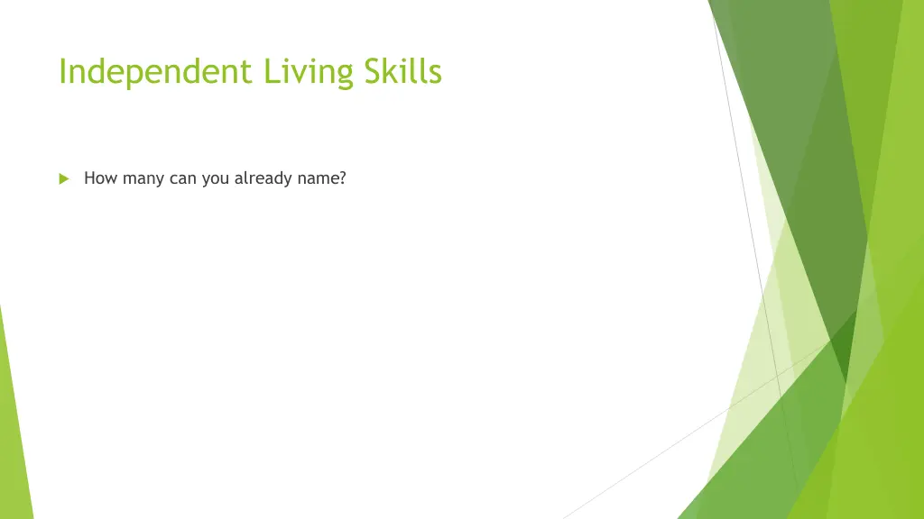 independent living skills
