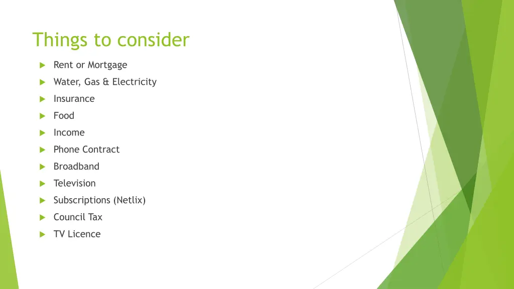 things to consider