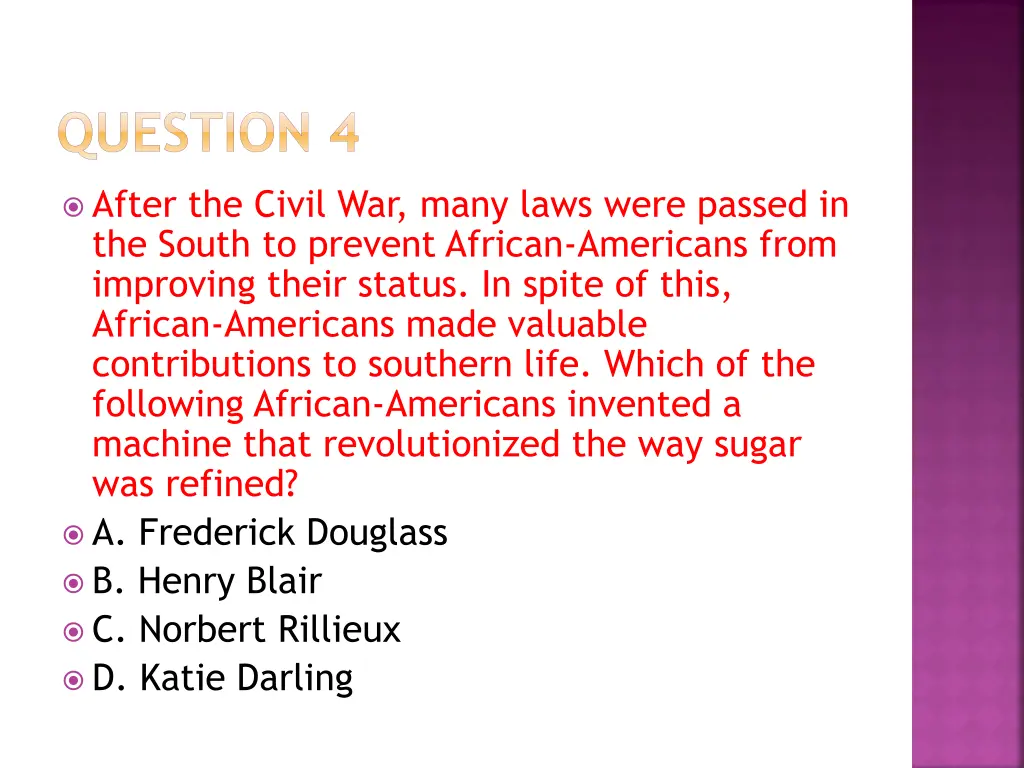 question 4
