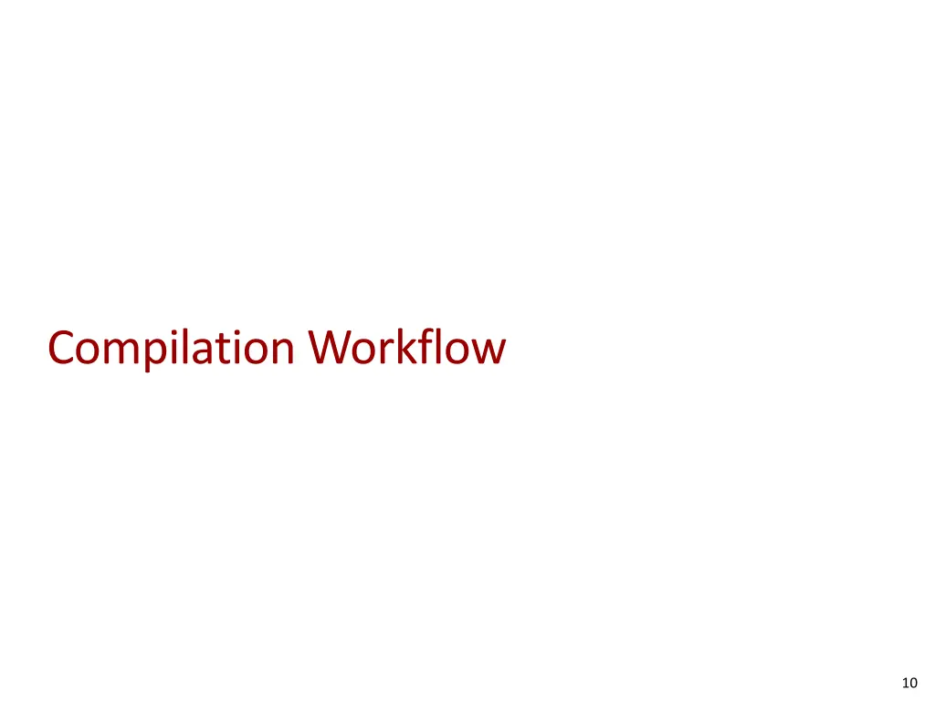 compilation workflow