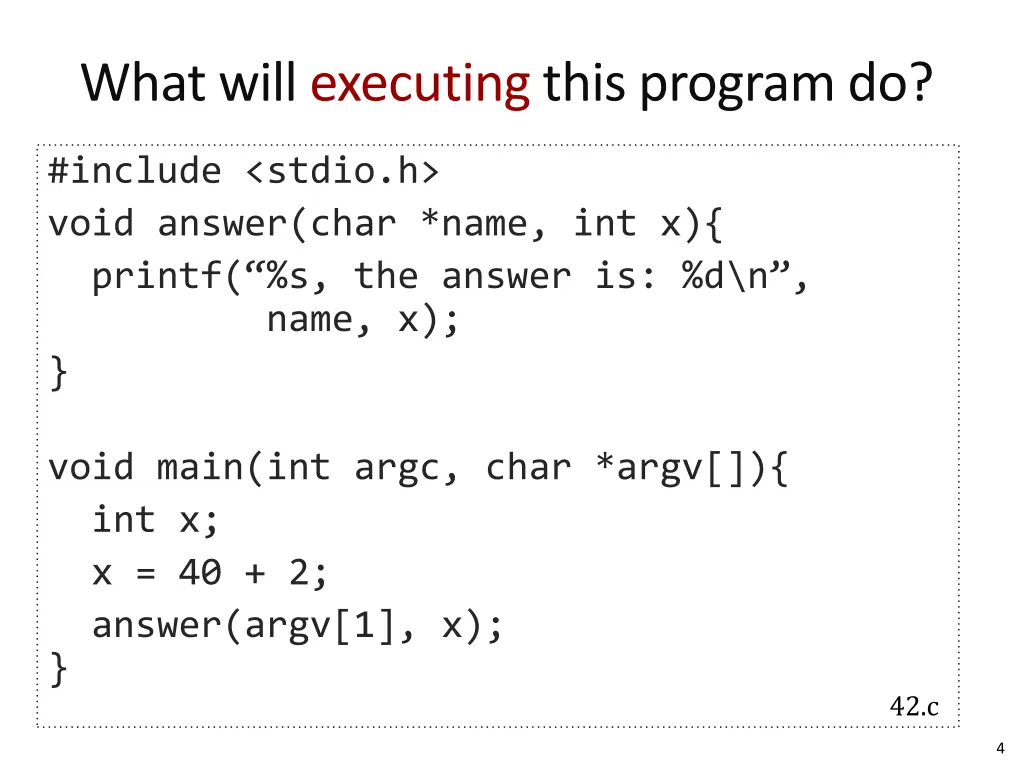 what will executing this program do