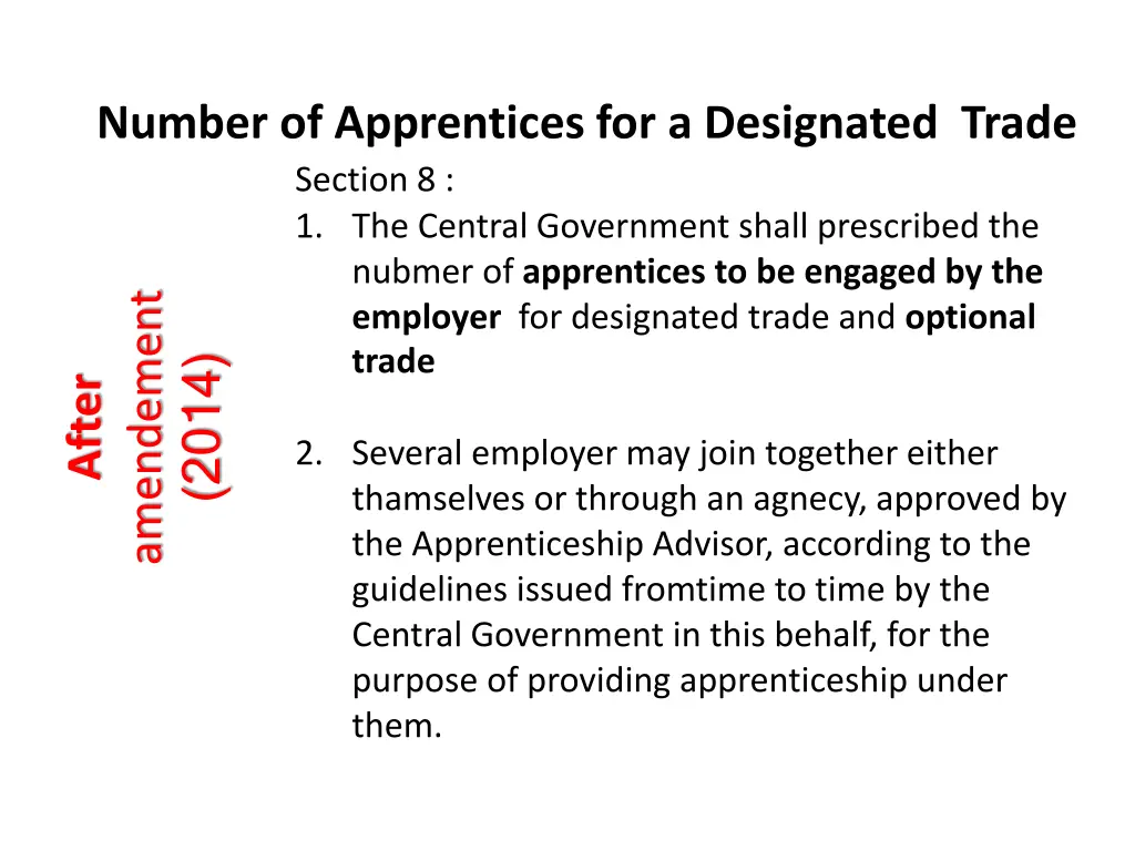 number of apprentices for a designated trade 1