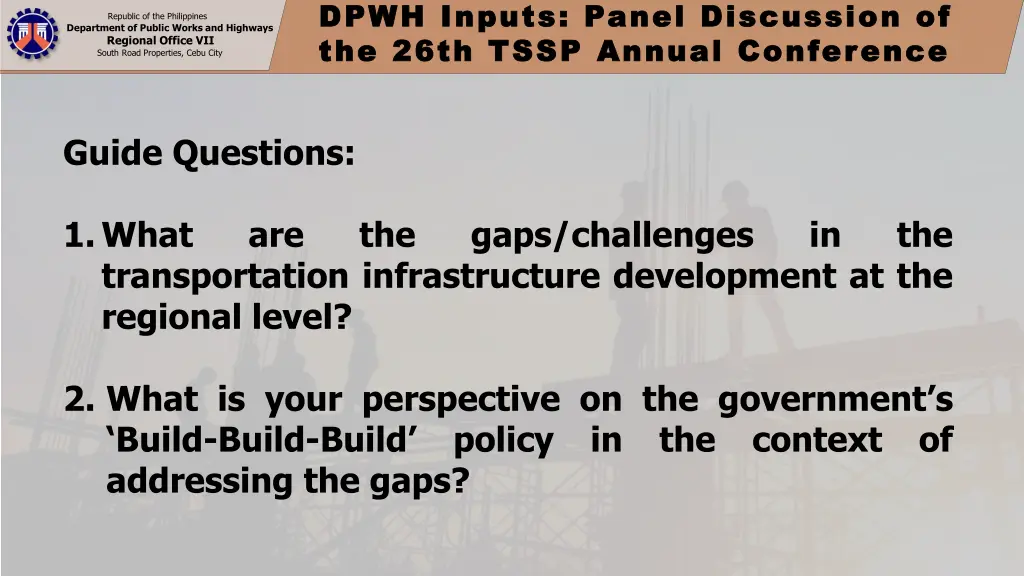 dpwh inputs panel discussion of dpwh inputs panel