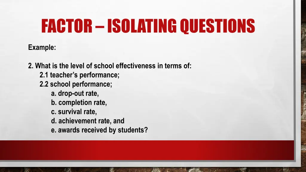 factor isolating questions 1