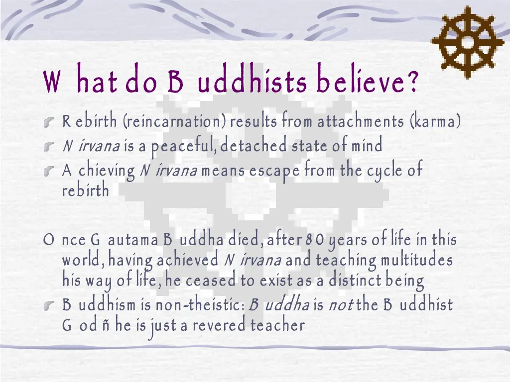 w hat do b uddhists believe r ebirth