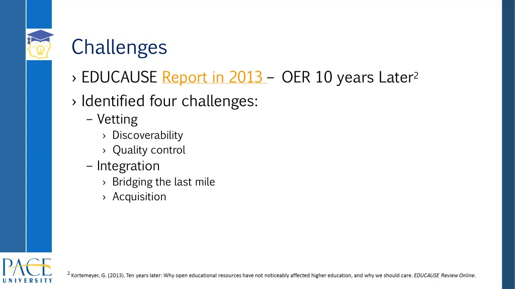 challenges