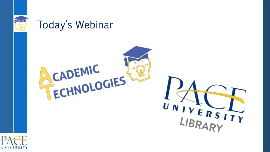 today s webinar