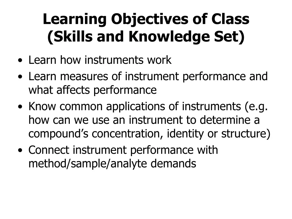 learning objectives of class skills and knowledge