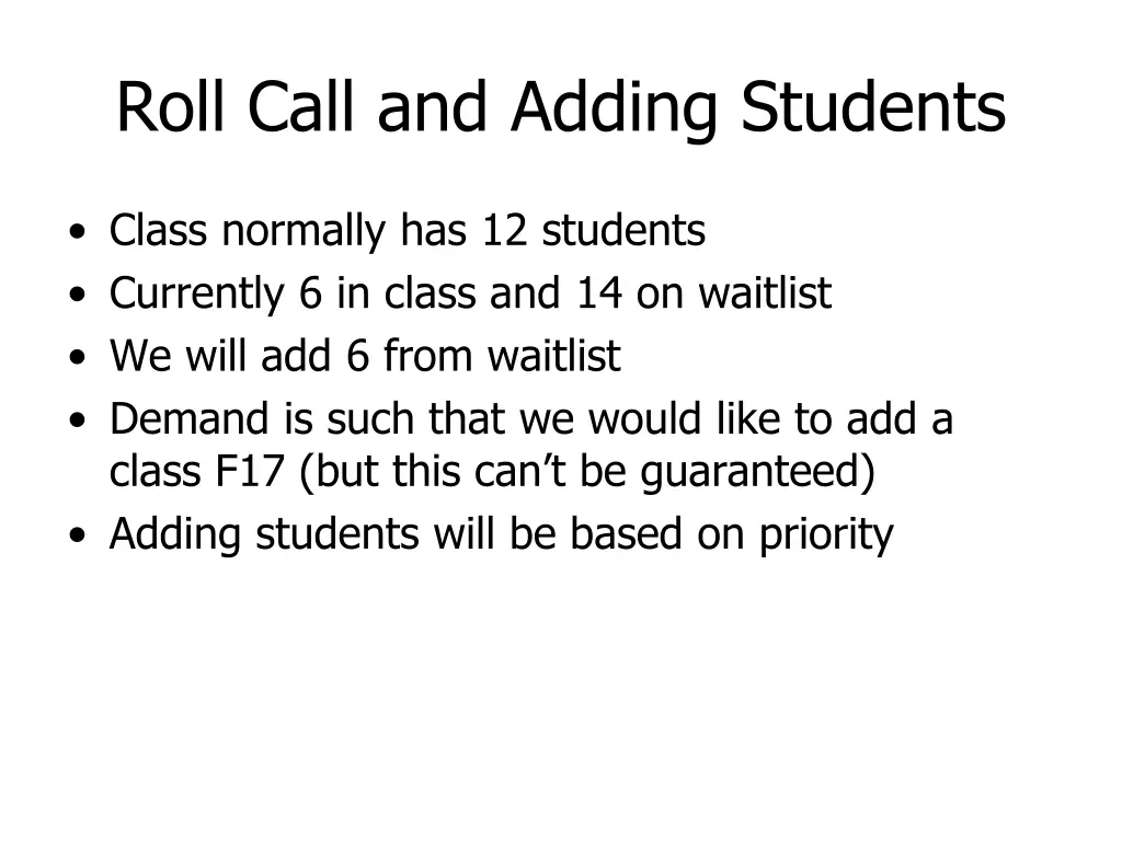 roll call and adding students