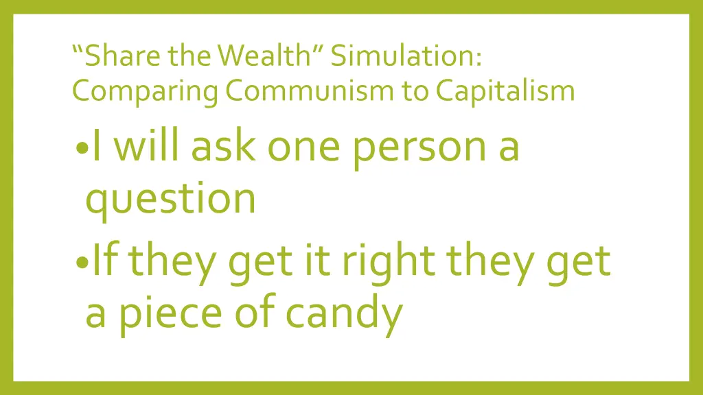 share the wealth simulation comparing communism