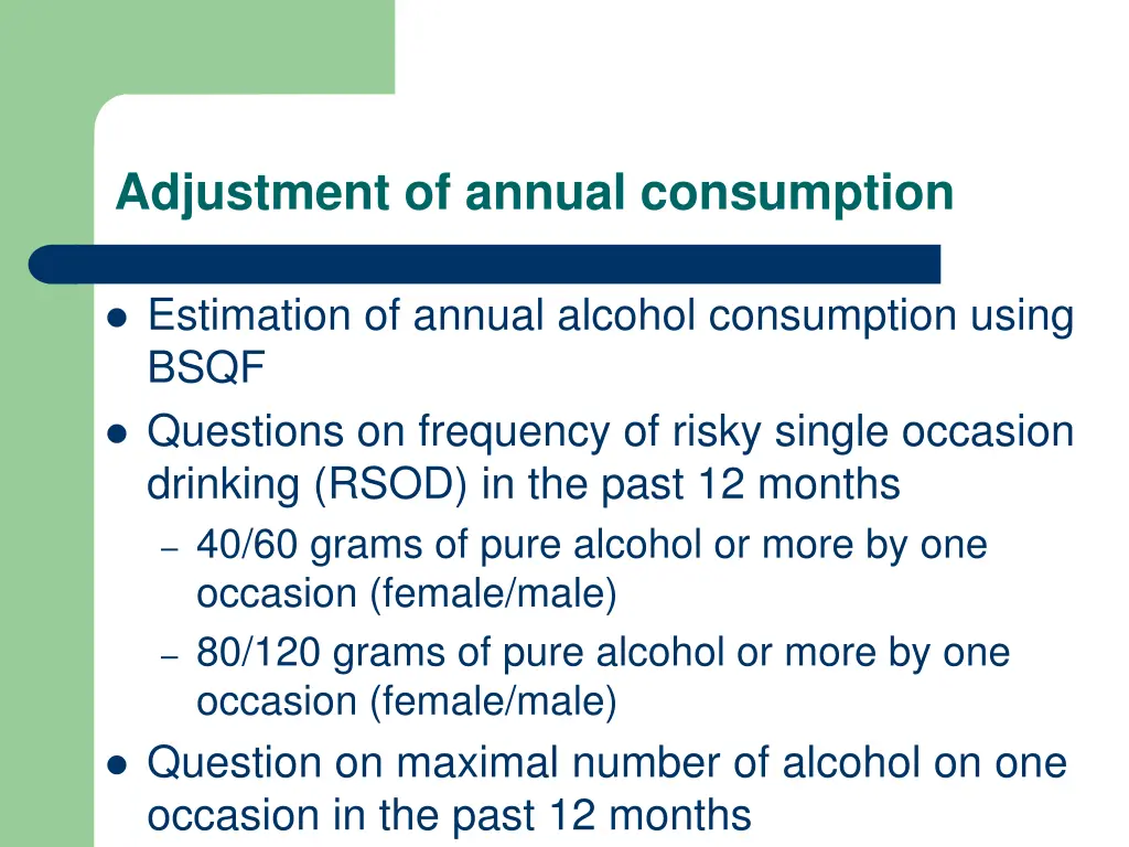 adjustment of annual consumption