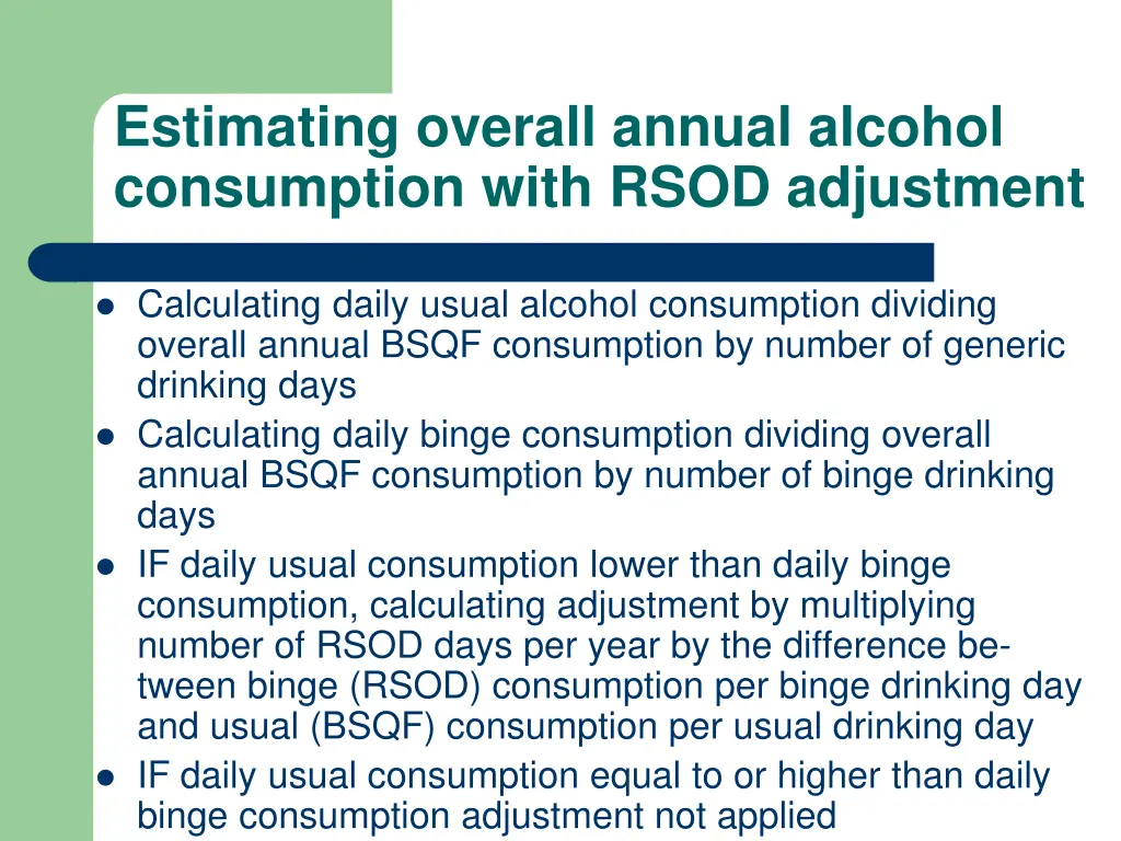 estimating overall annual alcohol consumption 1