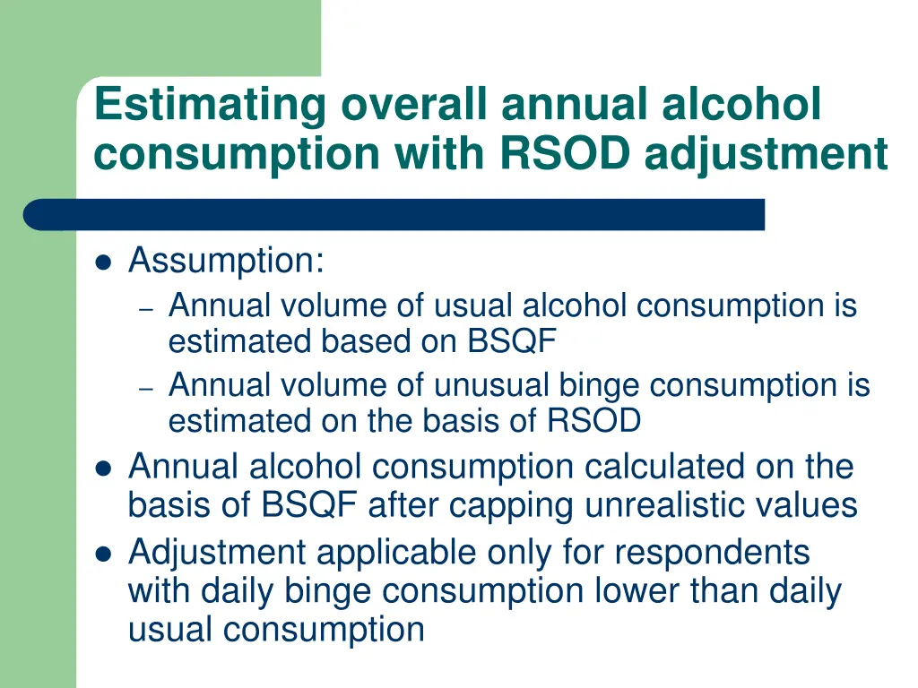 estimating overall annual alcohol consumption