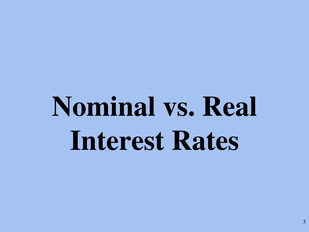 nominal vs real interest rates