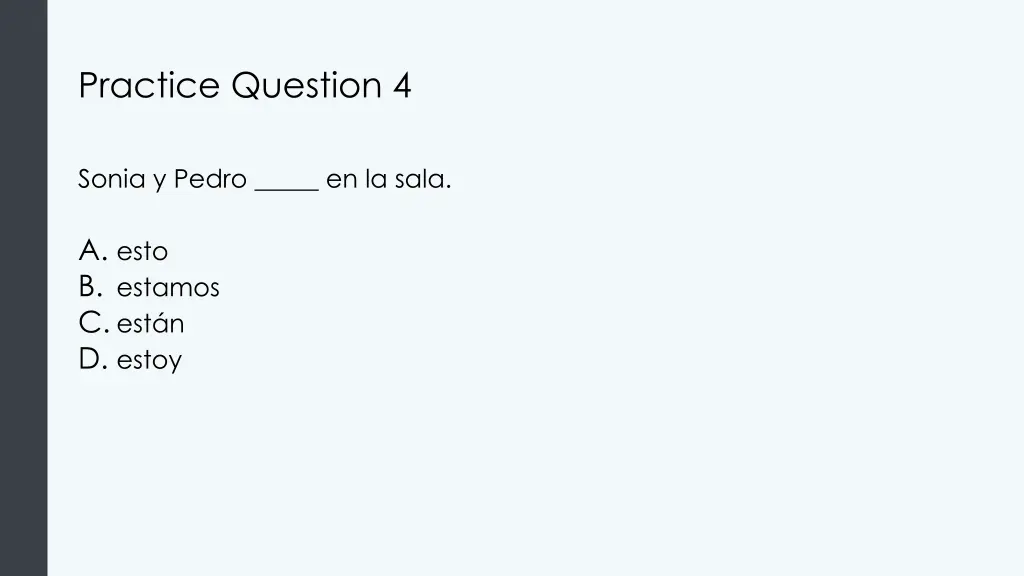 practice question 4