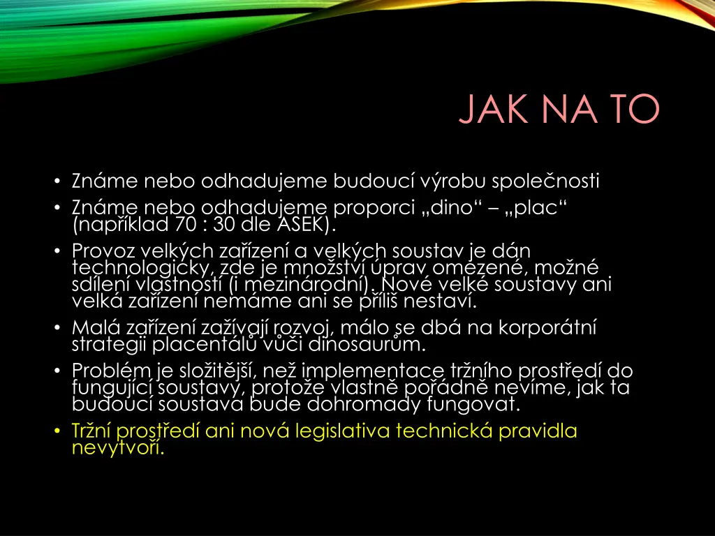 jak na to