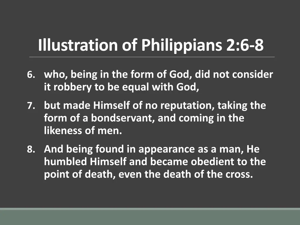 illustration of philippians 2 6 8